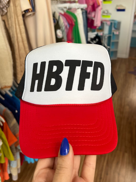 *MADE TO ORDER* HBTFD Trucker Hat