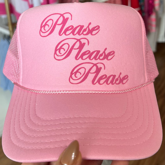 Please Please Please Trucker Hat