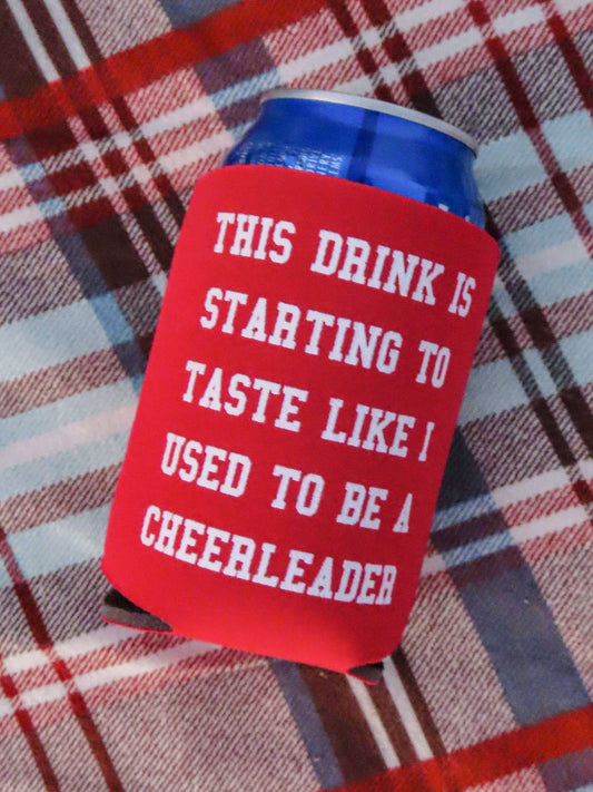 Used To Be A Cheerleader Koozie - Charlie Southern